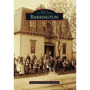 Barrington, Paperback - Barrington Preservation Society imagine