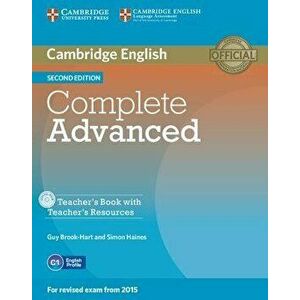 Complete Advanced Teacher's Book with Teacher's Resources CD-ROM, Hardcover - Guy Brook-Hart imagine