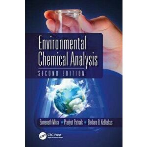 Environmental Chemical Analysis, Paperback - S. Mitra imagine