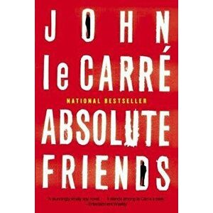 Absolute Friends - John Le Carre imagine