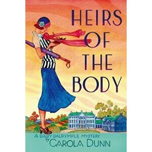 Heirs of the Body, Paperback - Carola Dunn imagine