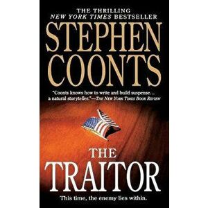 Traitor: A Tommy Carmellini Novel, Paperback - Stephen Coonts imagine