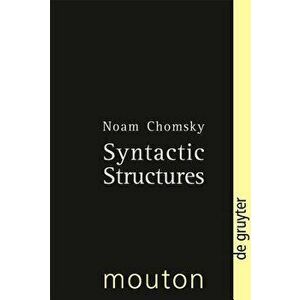 Syntactic Structures, Hardcover - Noam Chomsky imagine