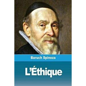 L'Éthique, Paperback - Benedictus de Spinoza imagine