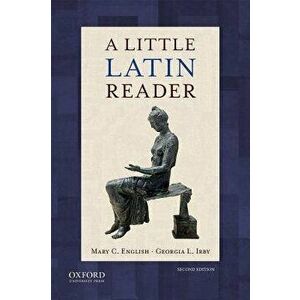 A Little Latin Reader, Paperback - Mary C. English imagine