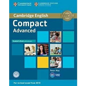 Compact Advanced Student's Book with Answers [With CDROM] - Peter May imagine