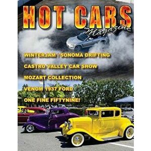 Hot Cars Magazine: The Nation's Hottest Car Magazine!, Paperback - Roy R. Sorenson imagine