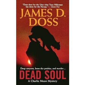 Dead Soul, Paperback - James D. Doss imagine