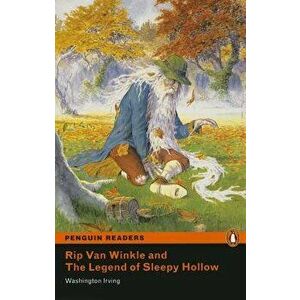 Rip Van Winkle and the Legend of Sleepy Hollow, Level 1, Pearson English Readers, Paperback - Washington Irving imagine