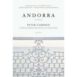 Andorra, Paperback - Peter Cameron imagine