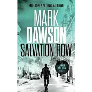 Salvation Row, Paperback - Mark Dawson imagine