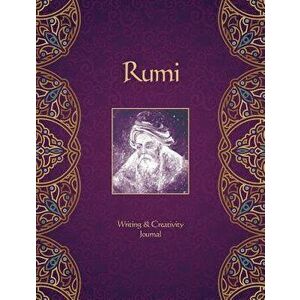 Rumi Journal: Writing & Creativity Journal, Paperback - Alana Fairchild imagine