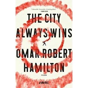 City Always Wins - Omar Robert Hamilton imagine
