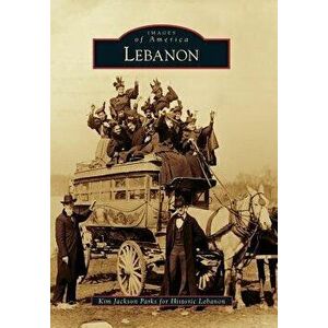 Lebanon, Paperback - Kim Jackson Parks imagine