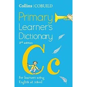 Collins Cobuild Primary Learner's Dictionary: Age 7+, Paperback - Collins Uk imagine