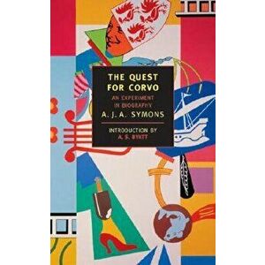 The Quest for Corvo, Paperback - A. J. a. Symons imagine