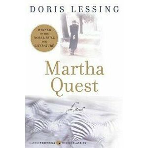 Martha Quest, Paperback - Doris Lessing imagine