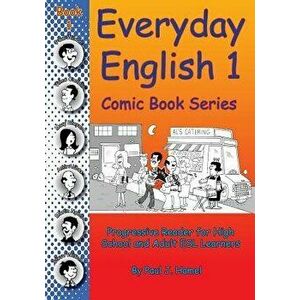 Everyday English Comic Book 1, Paperback - Paul J. Hamel imagine