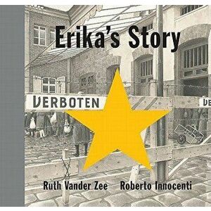 Erika's Story, Hardcover - Ruth Vander Zee imagine