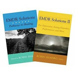 Emdr Solutions I and II Complete Set, Hardcover - Robin Shapiro imagine
