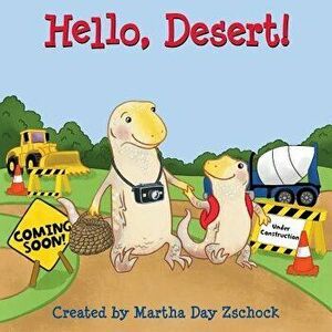 Hello, Desert! - Martha Zschock imagine