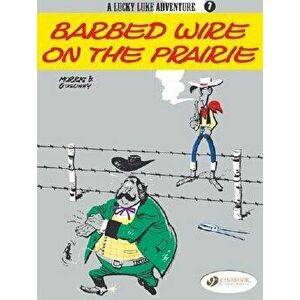 Barbed Wire on the Prairie, Paperback - Morris imagine