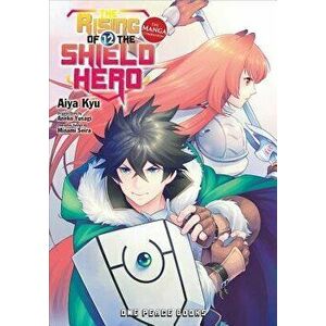 The Rising of the Shield Hero Volume 12: The Manga Companion, Paperback - Aneko Yusagi imagine