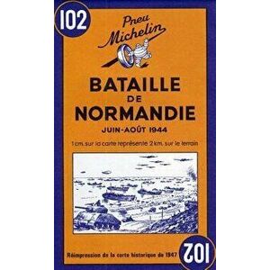 Michelin Map Battle of Normandy 102, Paperback - Michelin imagine