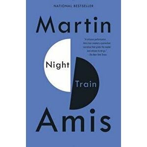 Night Train, Paperback - Martin Amis imagine