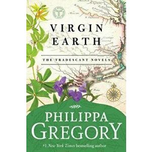 Virgin Earth, Paperback - Philippa Gregory imagine