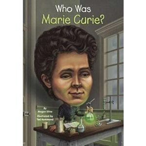 Who Was Marie Curie? - Megan Stine imagine