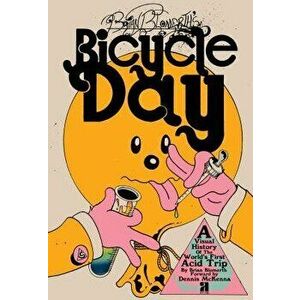 Brian Blomerth's Bicycle Day, Paperback - Brian Blomerth imagine