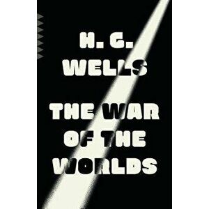 The War of the Worlds, Paperback - H. G. Wells imagine