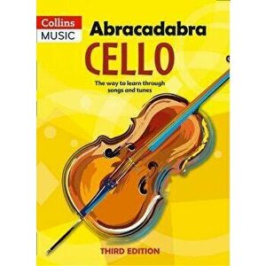 Abracadabra Cello, Pupil's Book: The Way to Learn Through Songs and Tunes - A & C Black Publishers Ltd imagine