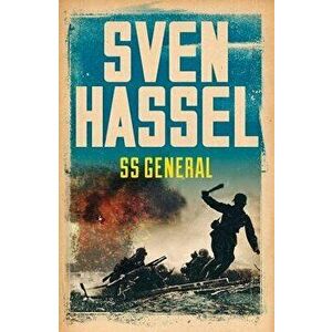 SS General, Paperback - Sven Hassel imagine