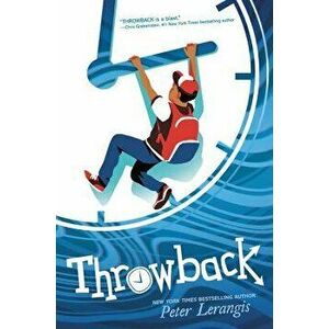 Throwback, Hardcover - Peter Lerangis imagine
