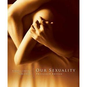 Our Sexuality, Hardcover - Robert L. Crooks imagine