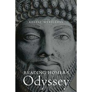 Reading Homer's Odyssey, Hardcover - Kostas Myrsiades imagine