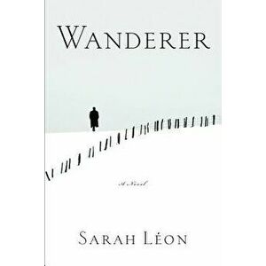 Wanderer, Paperback - Sarah Leon imagine