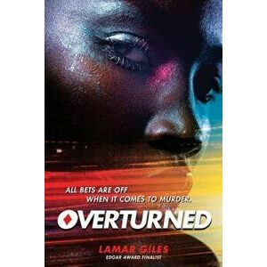 Overturned, Paperback - Lamar Giles imagine
