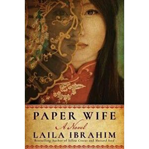 Paper Wife, Paperback - Laila Ibrahim imagine