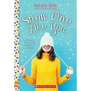 Snow One Like You: A Wish Novel, Paperback - Natalie Blitt imagine