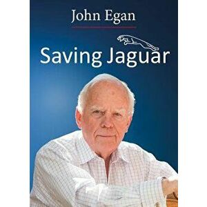 Saving Jaguar, Paperback - John Egan imagine