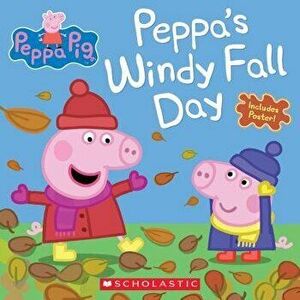 Peppa's Windy Fall Day, Paperback - Scholastic imagine