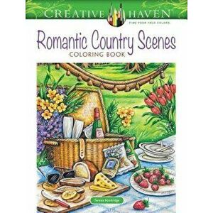 Creative Haven Romantic Country Scenes Coloring Book, Paperback - Teresa Goodridge imagine