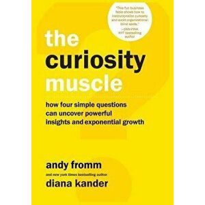 The Curiosity Muscle, Hardcover - Diana Kander imagine