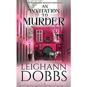 An Invitation to Murder, Paperback - Leighann Dobbs imagine