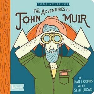 Little Naturalists: John Muir, Hardcover - Kate Coombs imagine