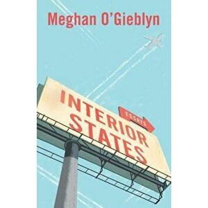 Interior States: Essays, Paperback - Meghan O'Gieblyn imagine