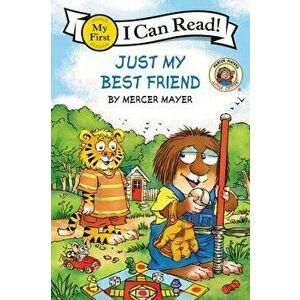 Little Critter: Just My Best Friend, Hardcover - Mercer Mayer imagine